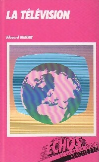 Livrenpoche : La télévision - Edouard Guibert - Livre