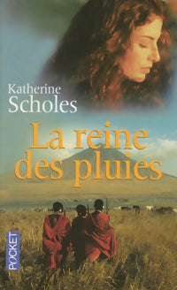 Livrenpoche : La reine des pluies - Katherine Scholes - Livre