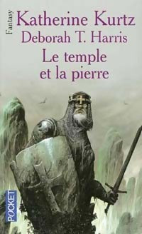Livrenpoche : Le temple et la pierre Tome I - Katherine Kurtz - Livre