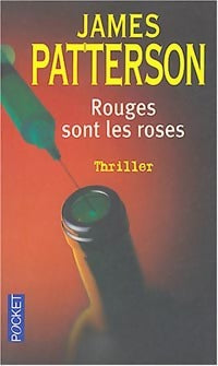 Livrenpoche : Rouges sont les roses - James Patterson - Livre