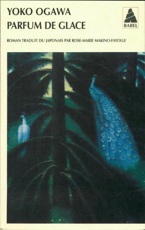Livrenpoche : Parfum de glace - Yôko Ogawa - Livre