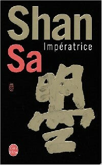 Livrenpoche : Impératrice - Shan Sa - Livre