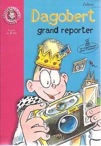 Livrenpoche : Dagobert grand reporter - Zidrou - Livre