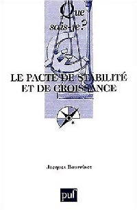 Livrenpoche : Le pacte de stabilité et de croissance - Jacques Bourrinet - Livre