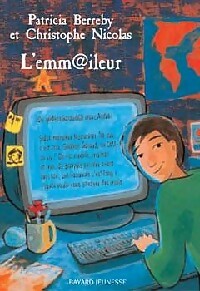 Livrenpoche : L'emm@ileur - Christophe Nicolas, Patricia Berreby - Livre