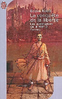 Livrenpoche : Les aventuriers de la mer Tome III : La conquête de la liberté - Robin Hobb - Livre