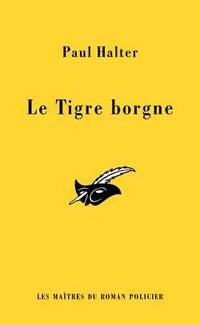 Livrenpoche : Le tigre borgne - Paul Halter - Livre