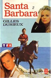 Livrenpoche : Santa barbara Tome II - Gilles Durieux - Livre