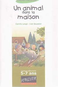Livrenpoche : Un animal dans la maison - Camille Langé - Livre