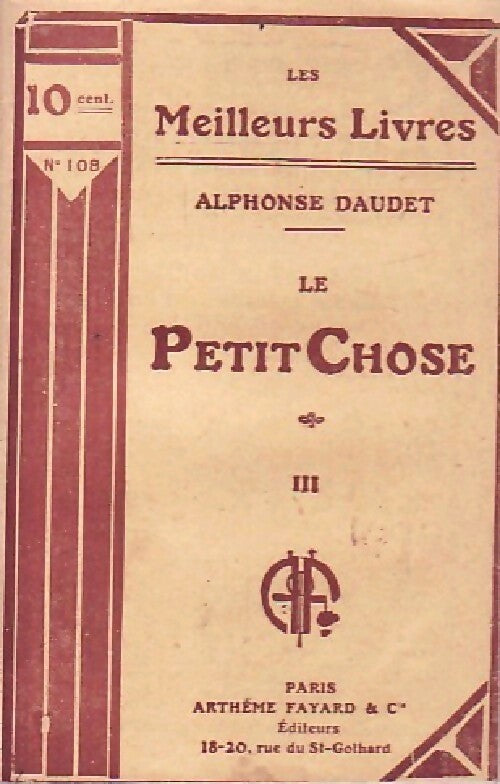 Livrenpoche : Le petit chose Tome III - Alphonse Daudet - Livre
