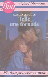 Livrenpoche : Telle une tornade - Kathleen Creighton - Livre