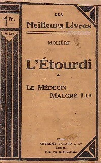L'étourdi / Le médecin malgré lui - Molière -  Les meilleurs livres - Livre