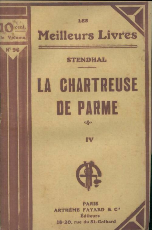 La chartreuse de Parme Tome IV - Stendhal -  Les meilleurs livres - Livre