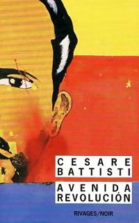 Livrenpoche : Avenida Revolucion - Cesare Battisti - Livre