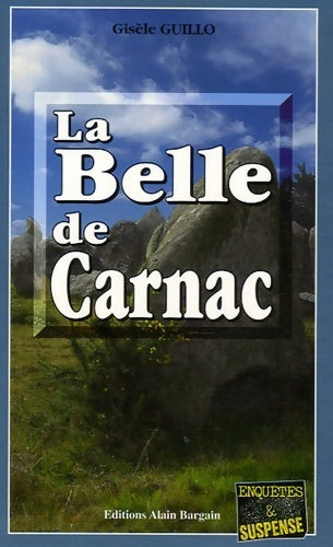 Livrenpoche : La belle de Carnac - Gisèle Guillo - Livre