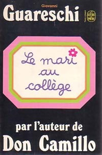 Livrenpoche : Le mari au collège - Giovanni Guareschi - Livre