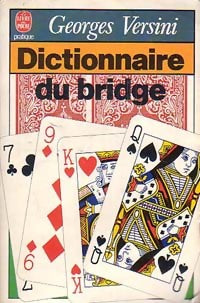 Livrenpoche : Dictionnaire du bridge - Georges Versini - Livre
