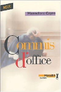 Commis d'office - Hannelore Cayre -  Suites Littérature - Livre