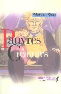 Livrenpoche : Pauvres créatures - Alasdair Gray - Livre