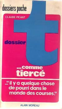 Livrenpoche : T... Comme tiercé - Claude Picant - Livre