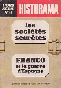 Livrenpoche : Les sociétés secrètes / Franco et la guerre d'Espagne - Inconnu - Livre