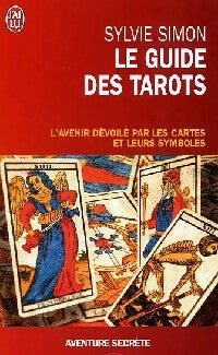 Livrenpoche : Le guide des tarots - Sylvie Simon - Livre