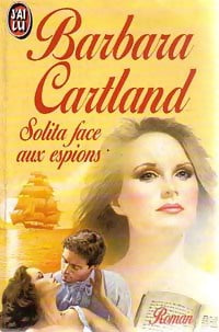 Solita face aux espions - Barbara Cartland - Livre