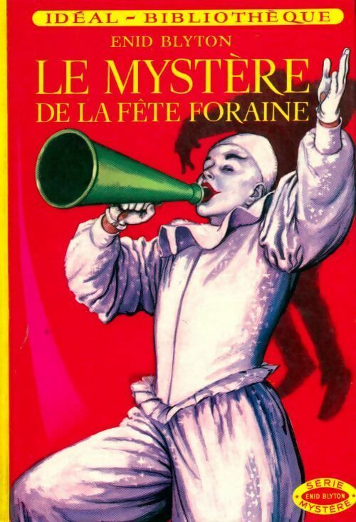 Livrenpoche : Le mystère de la fête foraine - Enid Blyton - Livre