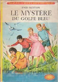 Livrenpoche : Le mystère du golfe bleu - Enid Blyton - Livre