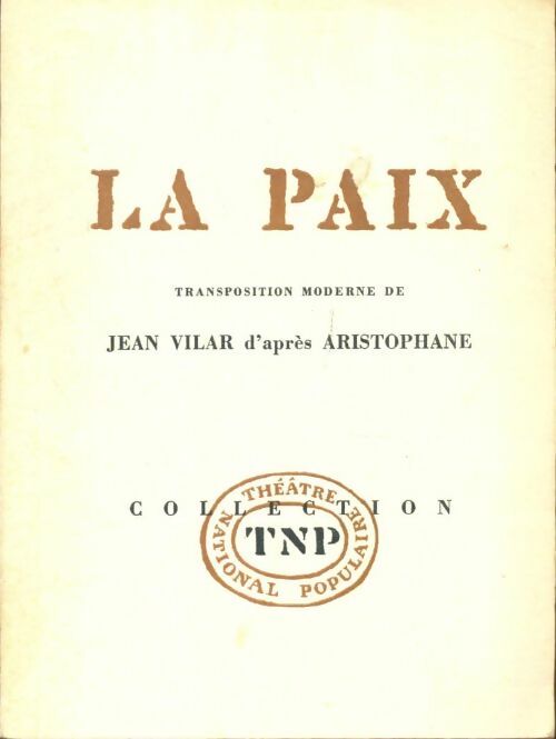 Livrenpoche : La paix - Jean Vilar - Livre