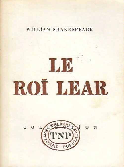 Livrenpoche : Le roi Lear - William Shakespeare - Livre