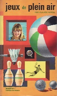 Livrenpoche : Jeux de plein air - Claude Appell - Livre