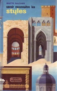 Livrenpoche : Savoir reconnaître les styles - Georges Gauthier - Livre