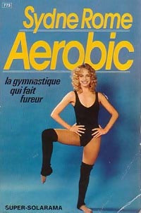 Aerobic - Sydne Rome -  Super-Solarama - Livre