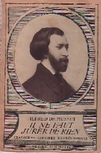Livrenpoche : Il ne faut jurer de rien - Alfred De Musset - Livre