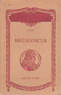 Britannicus - Jean Racine ; Racine -  Les classiques pour tous - Livre