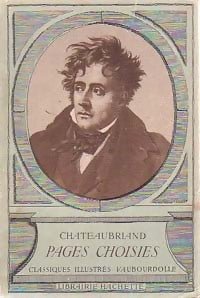 Livrenpoche : Pages choisies Tome I  - François René Chateaubriand - Livre