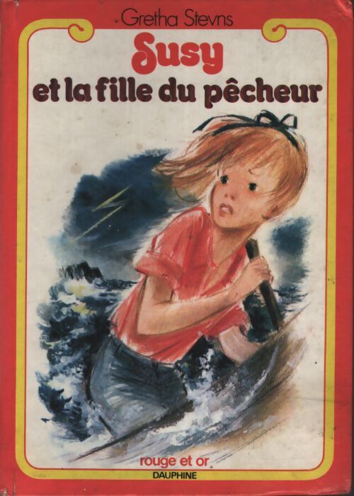 Susy et la fille du pêcheur - Gretha Stevns - Livre