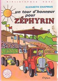 Un tour d'honneur pour Zéphyrin - Elizabeth Chapman - Livre