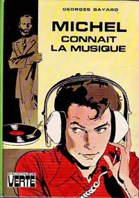 Livrenpoche : Michel connaît la musique - Georges Bayard - Livre