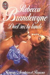Livrenpoche : Duel sur la lande - Rebecca Brandewyne - Livre