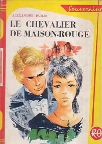Livrenpoche : Le chevalier de Maison-Rouge - Alexandre Dumas - Livre