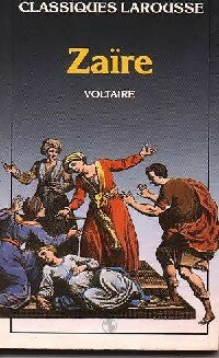 Zaïre - Voltaire -  Classiques Larousse - Livre