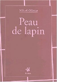 Livrenpoche : Peau de lapin - Mikaël Ollivier - Livre