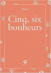 Livrenpoche : Cinq, six bonheurs - Jean-Marc Mathis - Livre