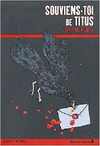 Livrenpoche : Souviens-toi de Titus - Jean-Paul Nozière - Livre