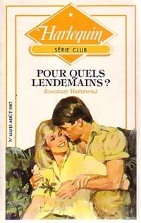 Livrenpoche : Pour quels lendemains ? - Rosemary Hammond - Livre