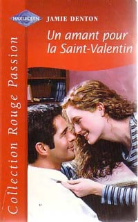Livrenpoche : Un amant pour la Saint-Valentin - Jamie Ann Denton - Livre
