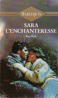 Livrenpoche : Sara l'enchanteresse - Risa Kirk - Livre