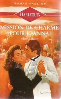 Mission de charme pour Joanna - Edwina Shore - Livre